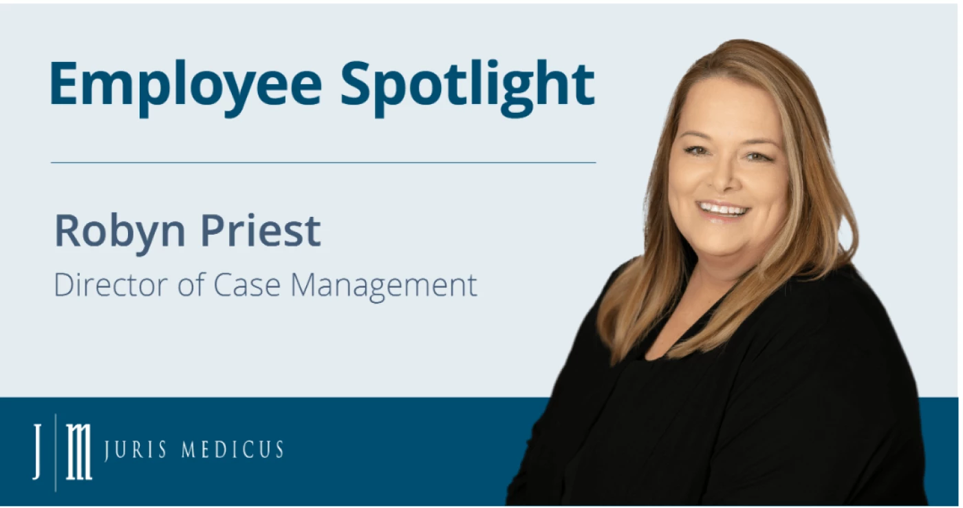 Employee Spotlight: Robyn Priest | Juris Medicus